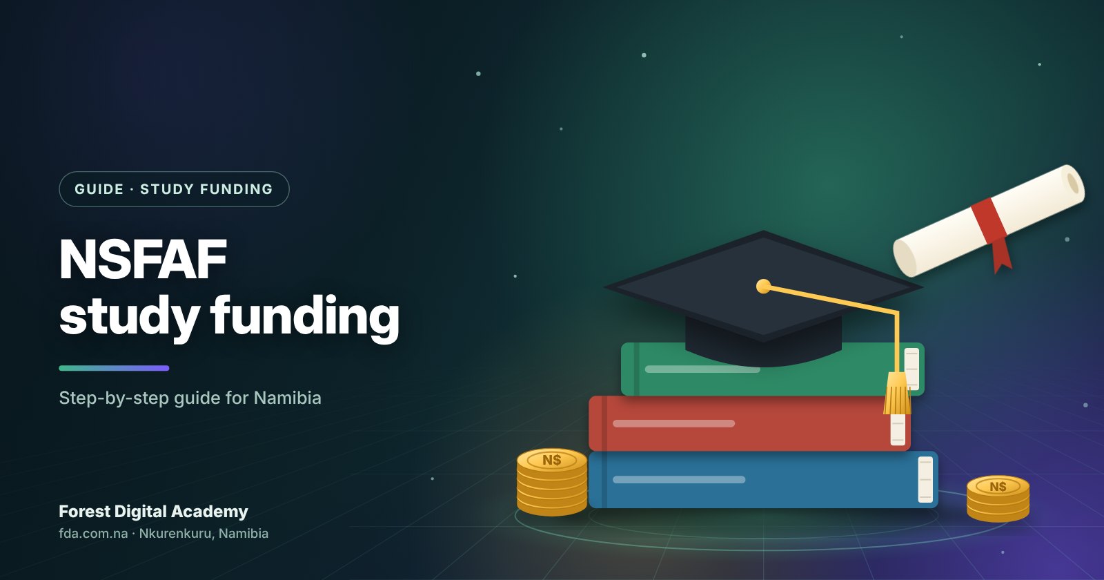 How to Apply for NSFAF Funding in Namibia: Step-by-Step Guide