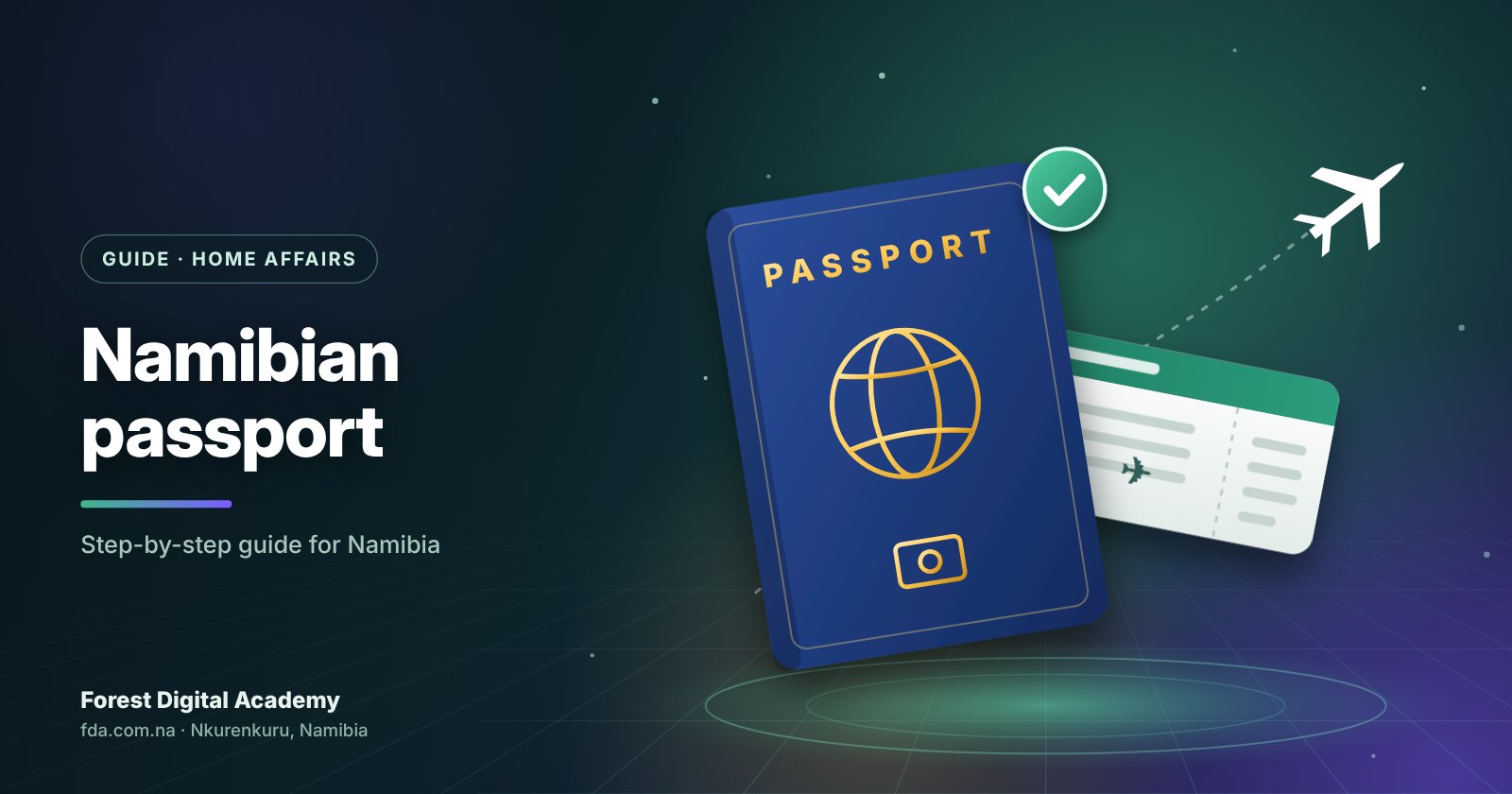 How to Apply for a Namibian Passport: Documents, Fees and Steps
